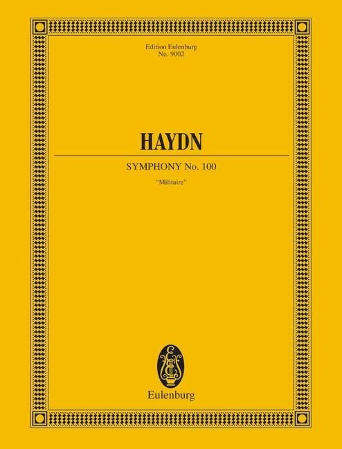 Haydn: Symphony No. 100 in G major Hob. I:100  Hob I:100 (Study Score) published by Eulenburg